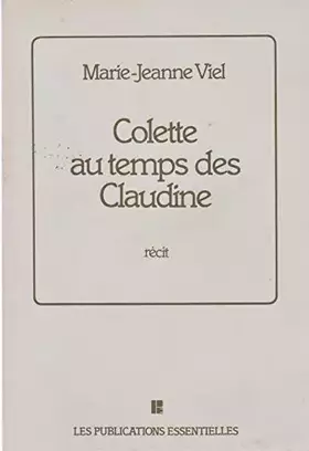 Couverture du produit · Colette au temps des Claudine