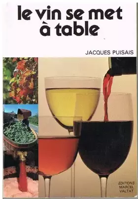 Couverture du produit · Le Vin se met à table