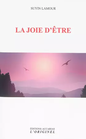 Couverture du produit · La joie d'être