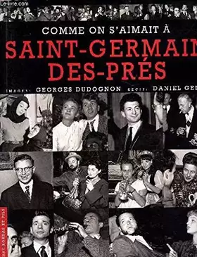 Couverture du produit · Comme on s'aimait à Saint-Germain-des-Prés