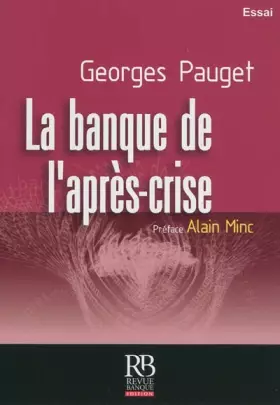 Couverture du produit · La banque de l'après-crise