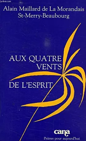 Couverture du produit · Aux quatre vents de l'Esprit