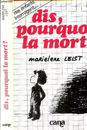 Couverture du produit · Dis, pourquoi la mort ?