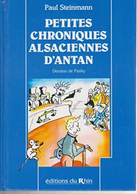 Couverture du produit · Petites chroniques alsaciennes d'antan