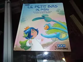 Couverture du produit · Le Petit bois de Pitou (Un Livre 3 chardons)