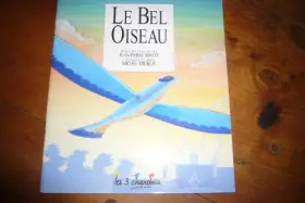 Couverture du produit · Le bel oiseau