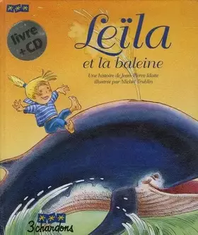 Couverture du produit · Leïla et la baleine