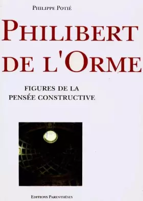 Couverture du produit · Philibert De l'Orme