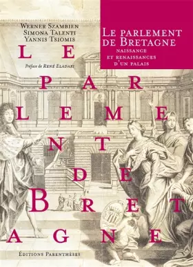 Couverture du produit · Le Parlement de Bretagne : naissance