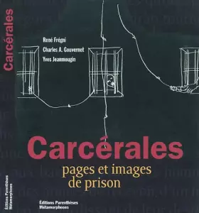 Couverture du produit · Carcérales : pages et images de prison
