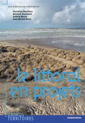 Couverture du produit · Littoral en Projets (le)