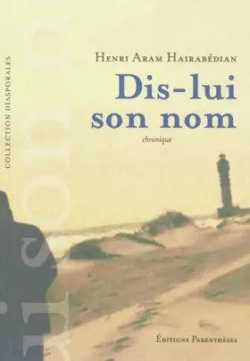 Couverture du produit · Dis-lui son nom