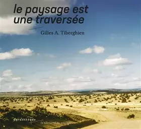 Couverture du produit · Le paysage est une traversée