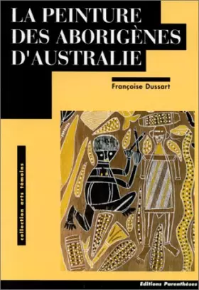Couverture du produit · La peinture des aborigènes d'Australie