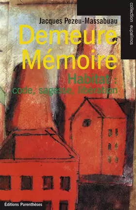 Couverture du produit · Demeure mémoire