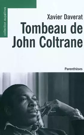 Couverture du produit · Tombeau de John Coltrane