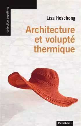 Couverture du produit · Architecture et volupté thermique