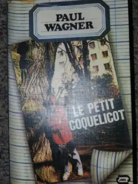Couverture du produit · Le Petit coquelicot (Romans)