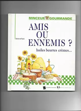 Couverture du produit · Amis Ou Ennemis