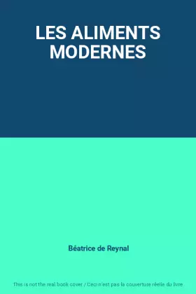 Couverture du produit · LES ALIMENTS MODERNES