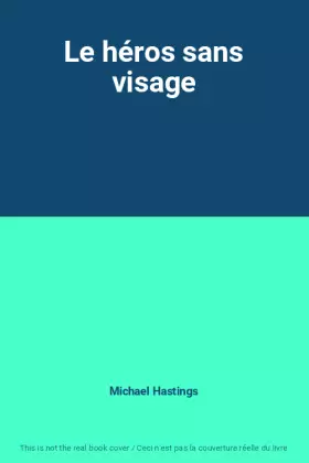 Couverture du produit · Le héros sans visage