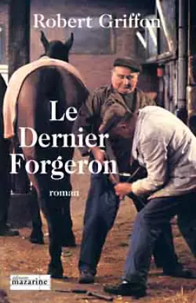 Couverture du produit · Le dernier forgeron