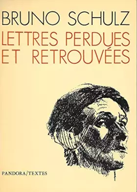 Couverture du produit · Lettres perdues et retrouvées (Pandora-textes)