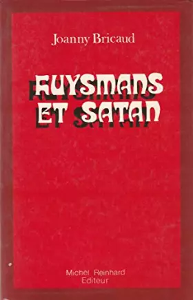 Couverture du produit · Huysmans et Satan : 2 études