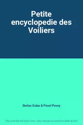 Couverture du produit · Petite encyclopedie des Voiliers