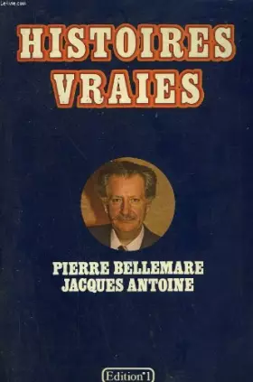 Couverture du produit · Histoires vraies. [1]