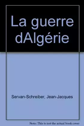 Couverture du produit · La Guerre d'Algérie