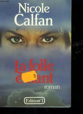 Couverture du produit · La Folle enfant