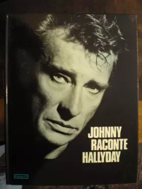 Couverture du produit · Johnny raconte halliday