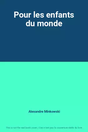 Couverture du produit · Pour les enfants du monde