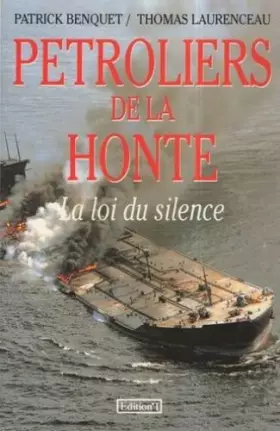 Couverture du produit · Pétroliers de la honte