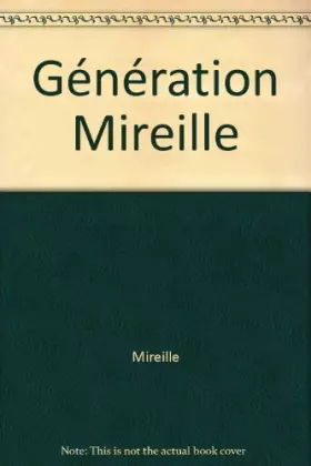 Couverture du produit · Génération Mireille