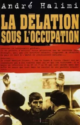 Couverture du produit · La délation sous l'Occupation