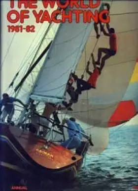Couverture du produit · The World of Yachting 1981-82
