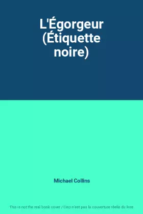 Couverture du produit · L'Égorgeur (Étiquette noire)