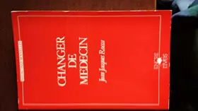 Couverture du produit · Changer de médecin