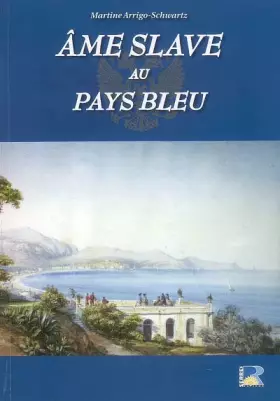 Couverture du produit · Ame slave au pays bleu