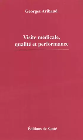 Couverture du produit · Visite médicale, qualité et performance