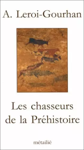 Couverture du produit · Les Chasseurs de la Préhistoire