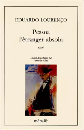 Couverture du produit · Pessoa l'etranger absolu