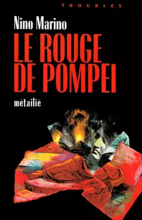Couverture du produit · Le rouge de Pompéï