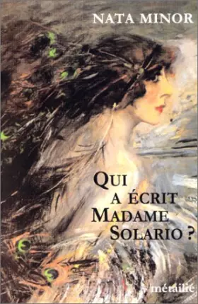 Couverture du produit · Qui a écrit Madame Solario ?