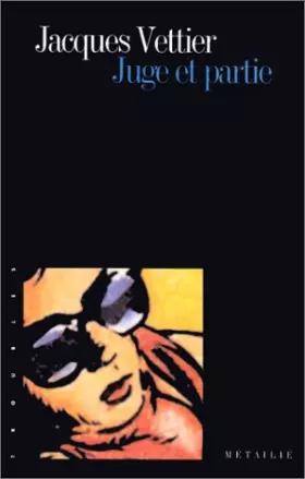 Couverture du produit · Juge et partie