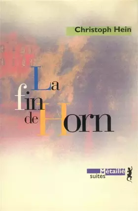Couverture du produit · La Fin du Horn