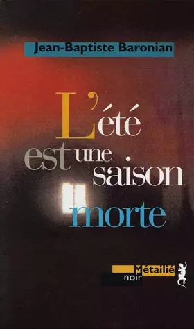 Couverture du produit · L'été est une saison morte