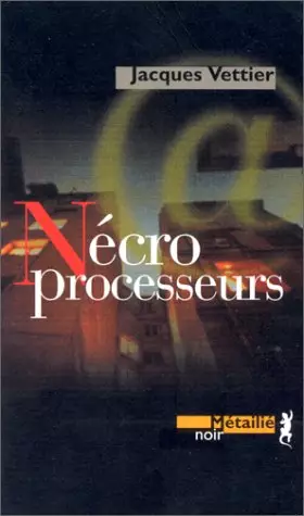 Couverture du produit · Nécroprocesseurs